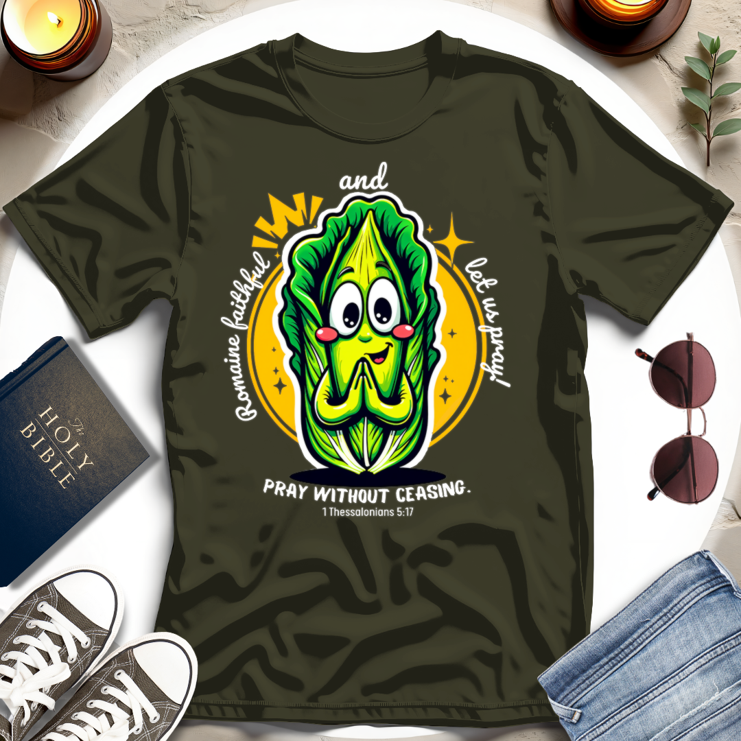 Pray Without Ceasing T-Shirt