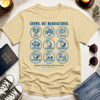 Grown, Not Manufactured T-Shirt