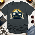 Faith Holds You Up T-Shirt