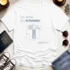 HIS WORK T-Shirt