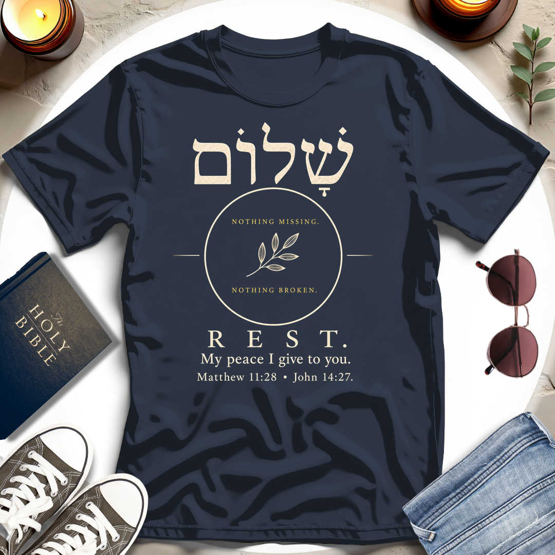 Shalom, Nothing Missing T-Shirt