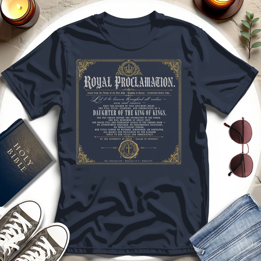 Royal Proclamation T-Shirt