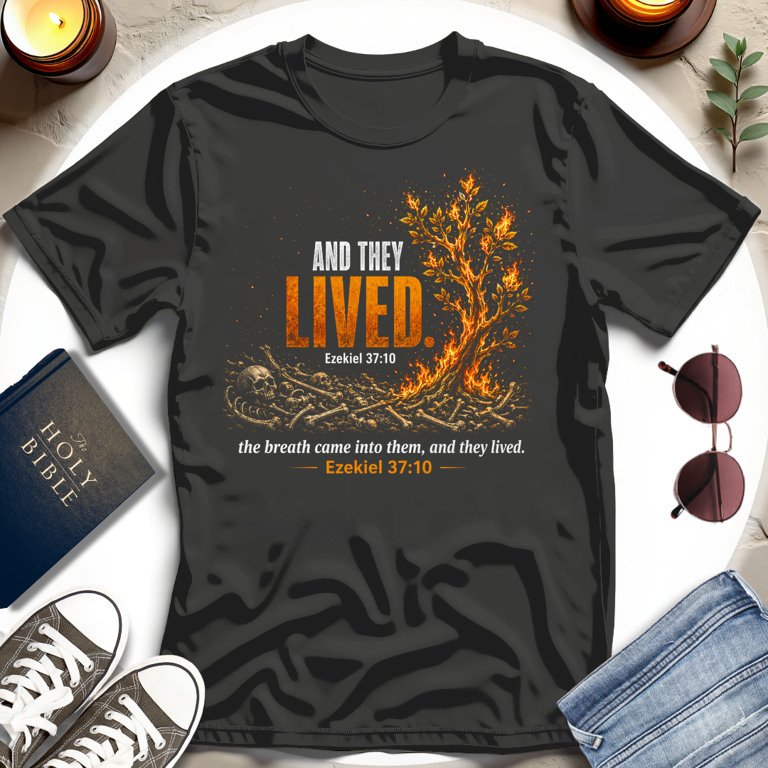 And They Lived T-Shirt
