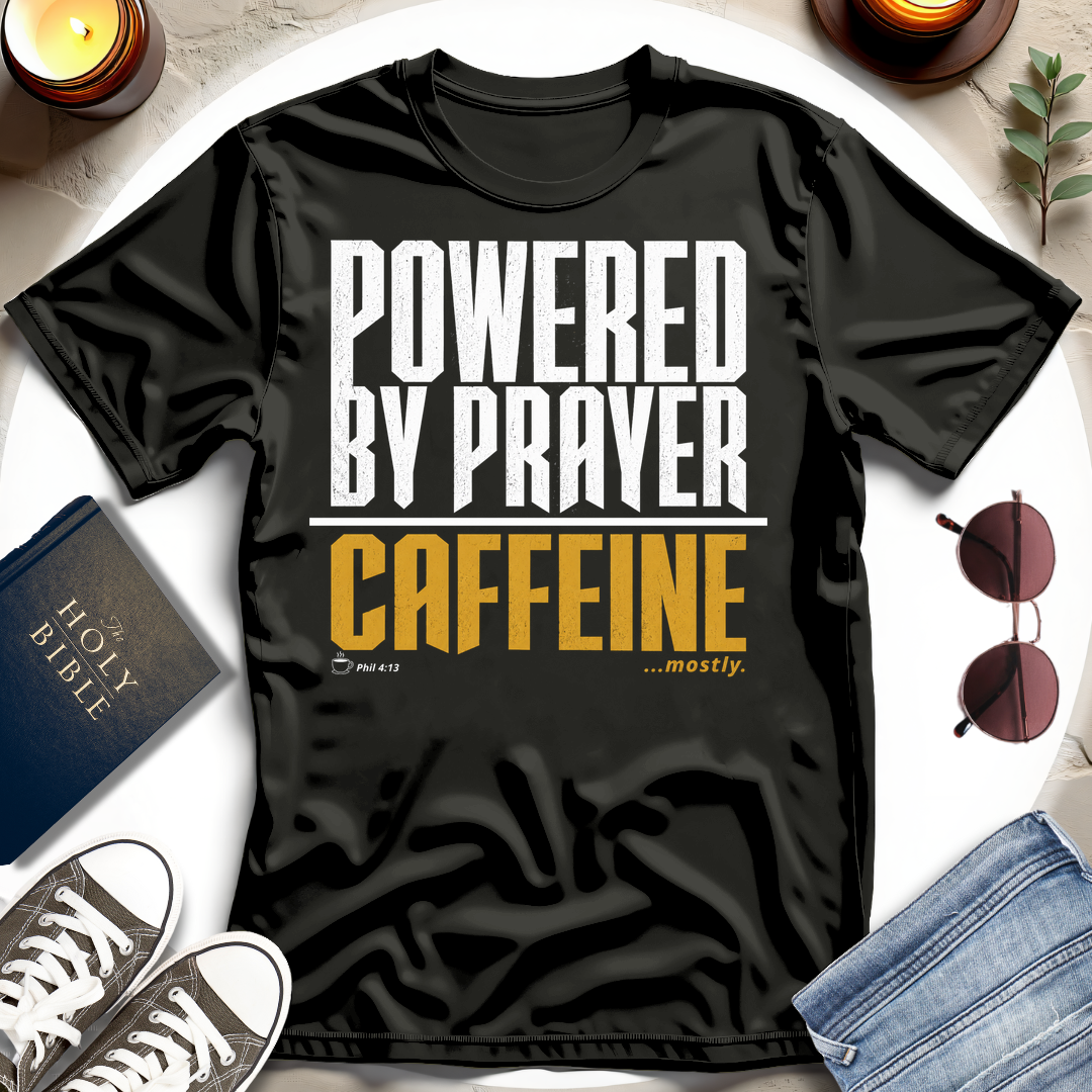Powered by Prayer T-Shirt