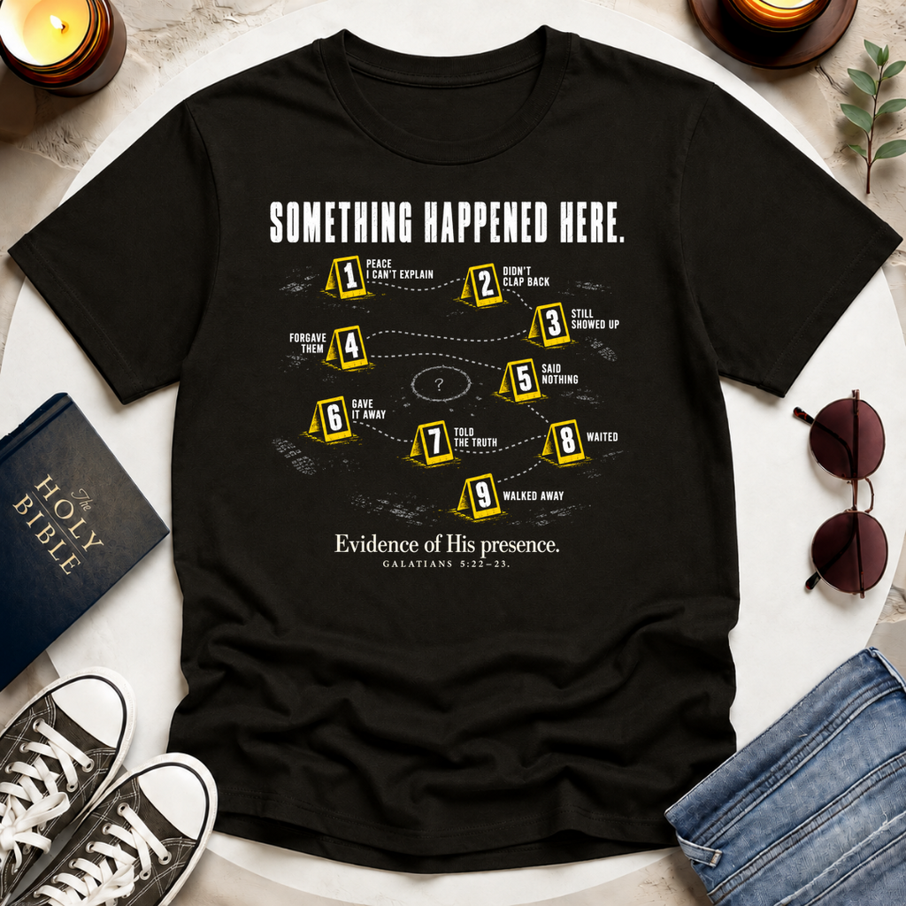 Evidence of His Presence T-Shirt