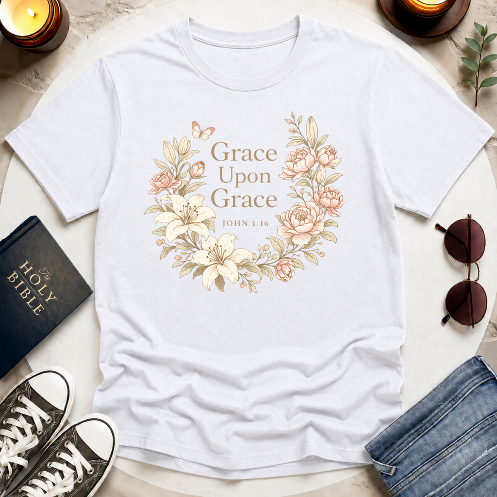Grace Upon Grace T-Shirt