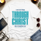 Through Christ—Inverted T-Shirt