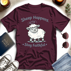 Stay Faithful T-Shirt
