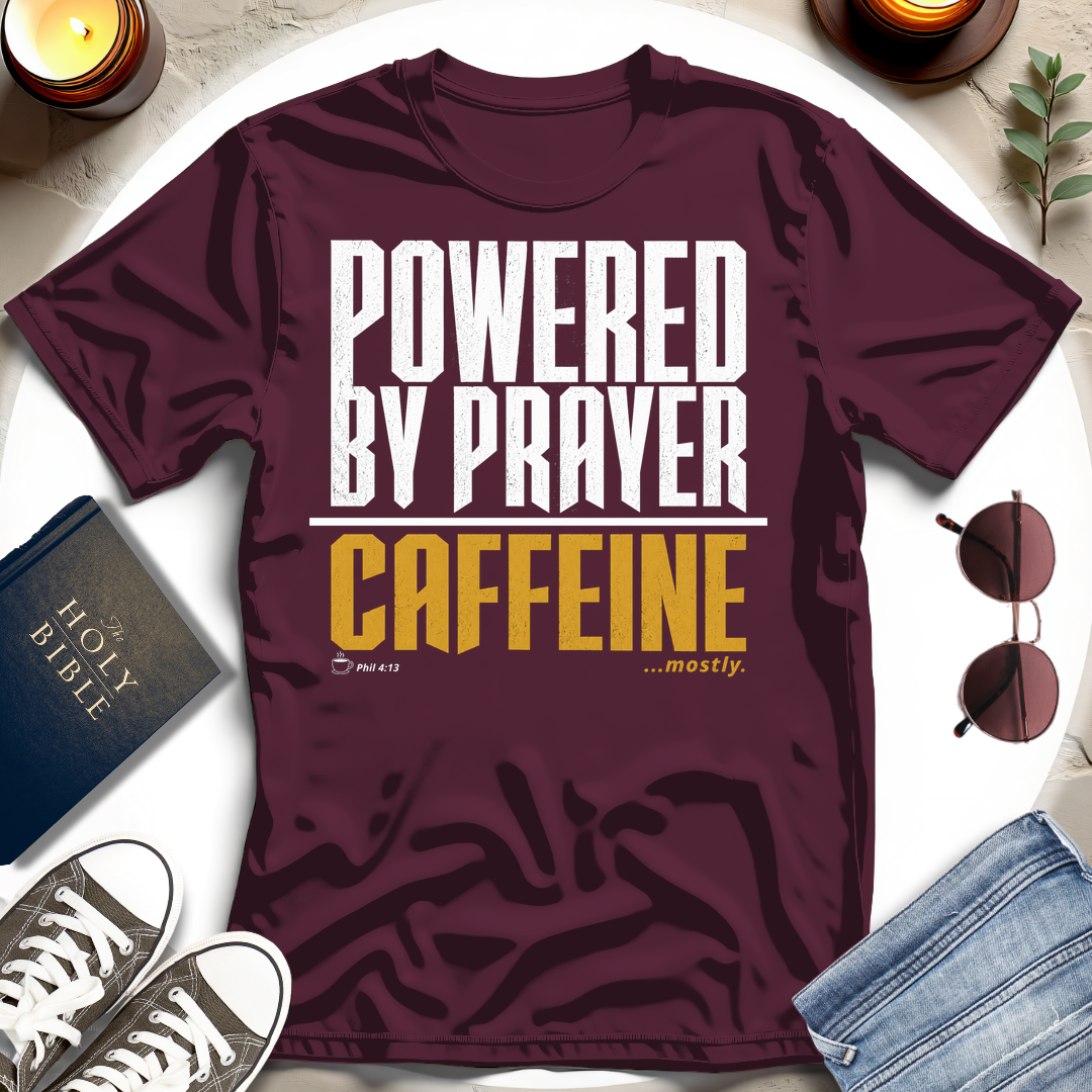 Powered by Prayer T-Shirt