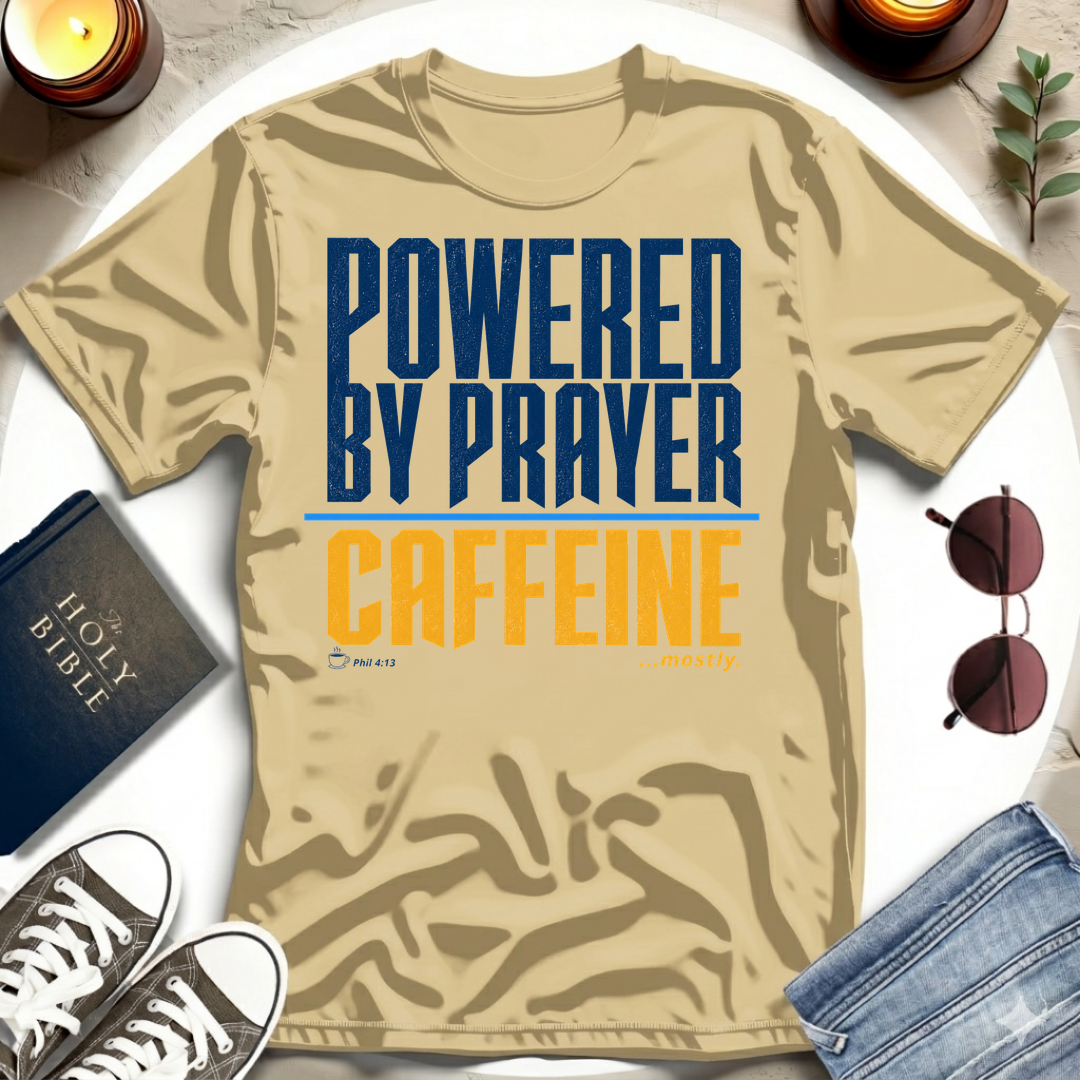 Powered by Prayer T-Shirt