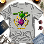 Turnip the Joy T-Shirt I