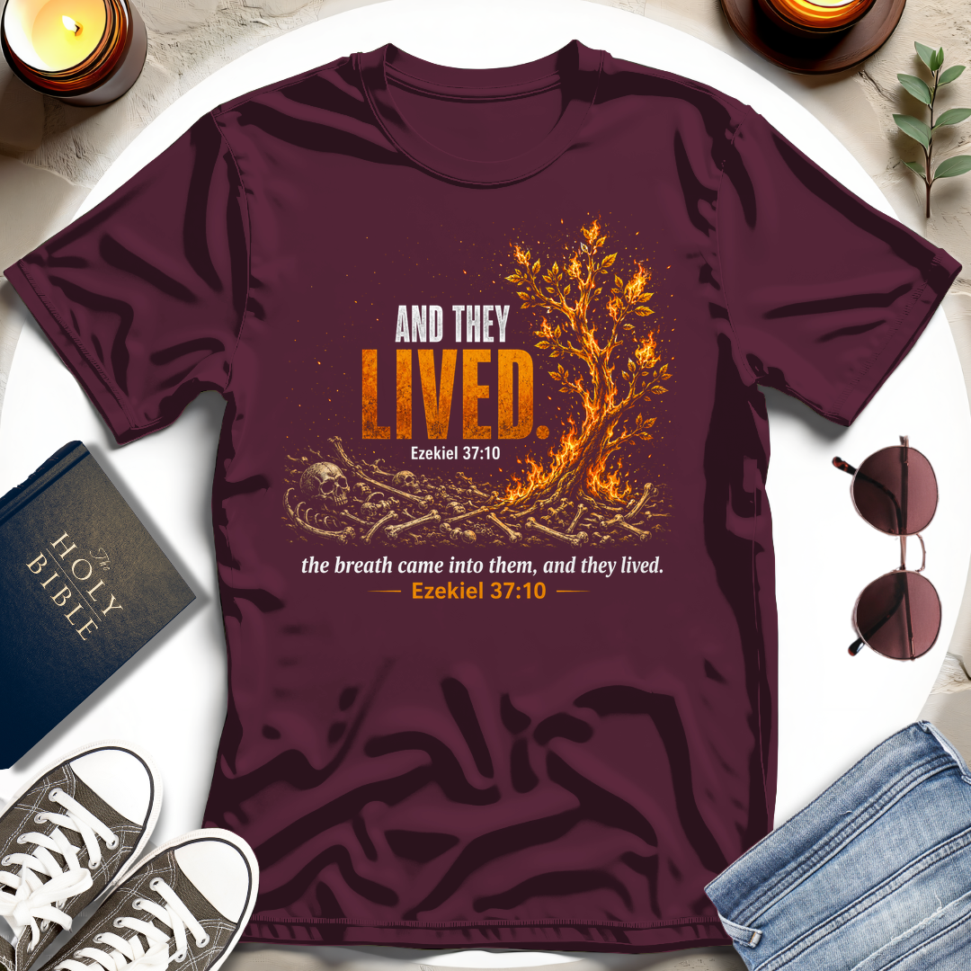 And They Lived T-Shirt