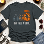 Baptized In Both T-Shirt