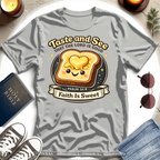 Faith Is Sweet T-Shirt