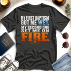 My First Got Me Wet T-Shirt