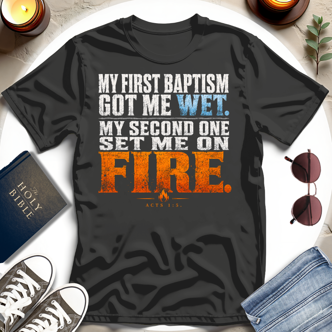 My First Got Me Wet T-Shirt