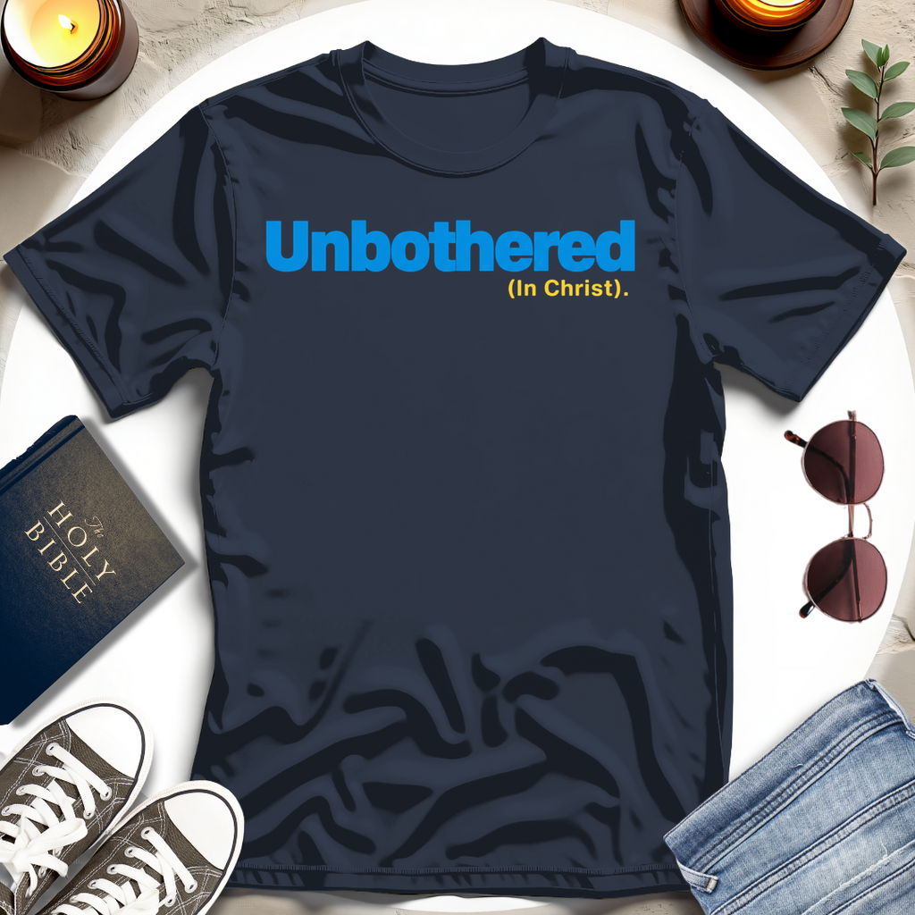 Unbothered I T-Shirt