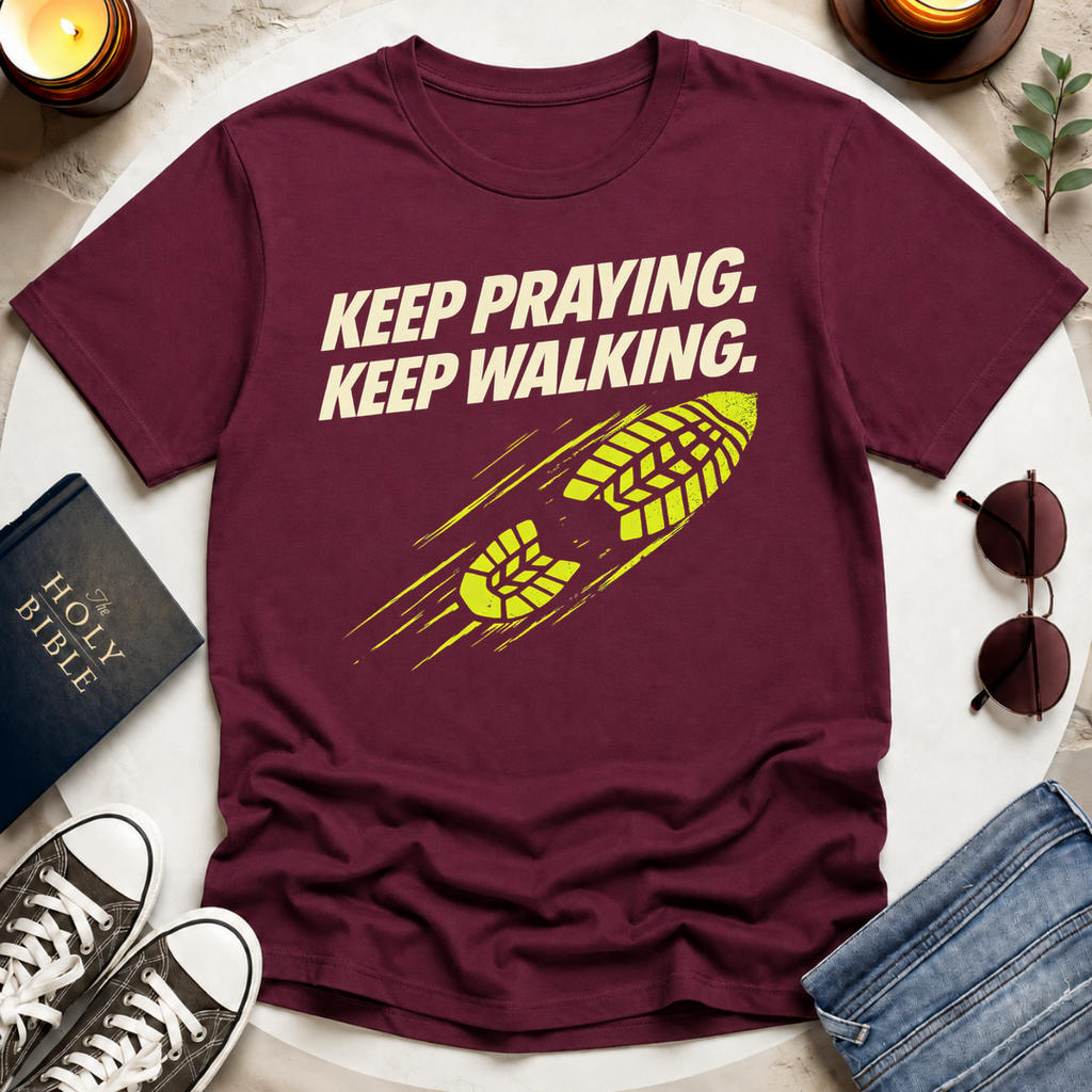 KEEP PRAYING I T-Shirt