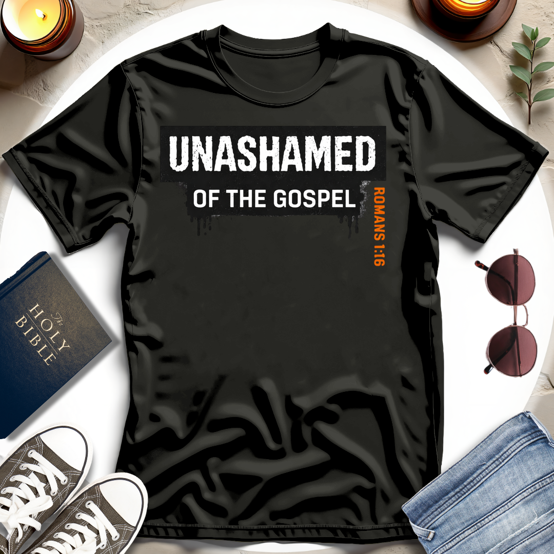 UNASHAMED OF THE GOSPEL II T-Shirt