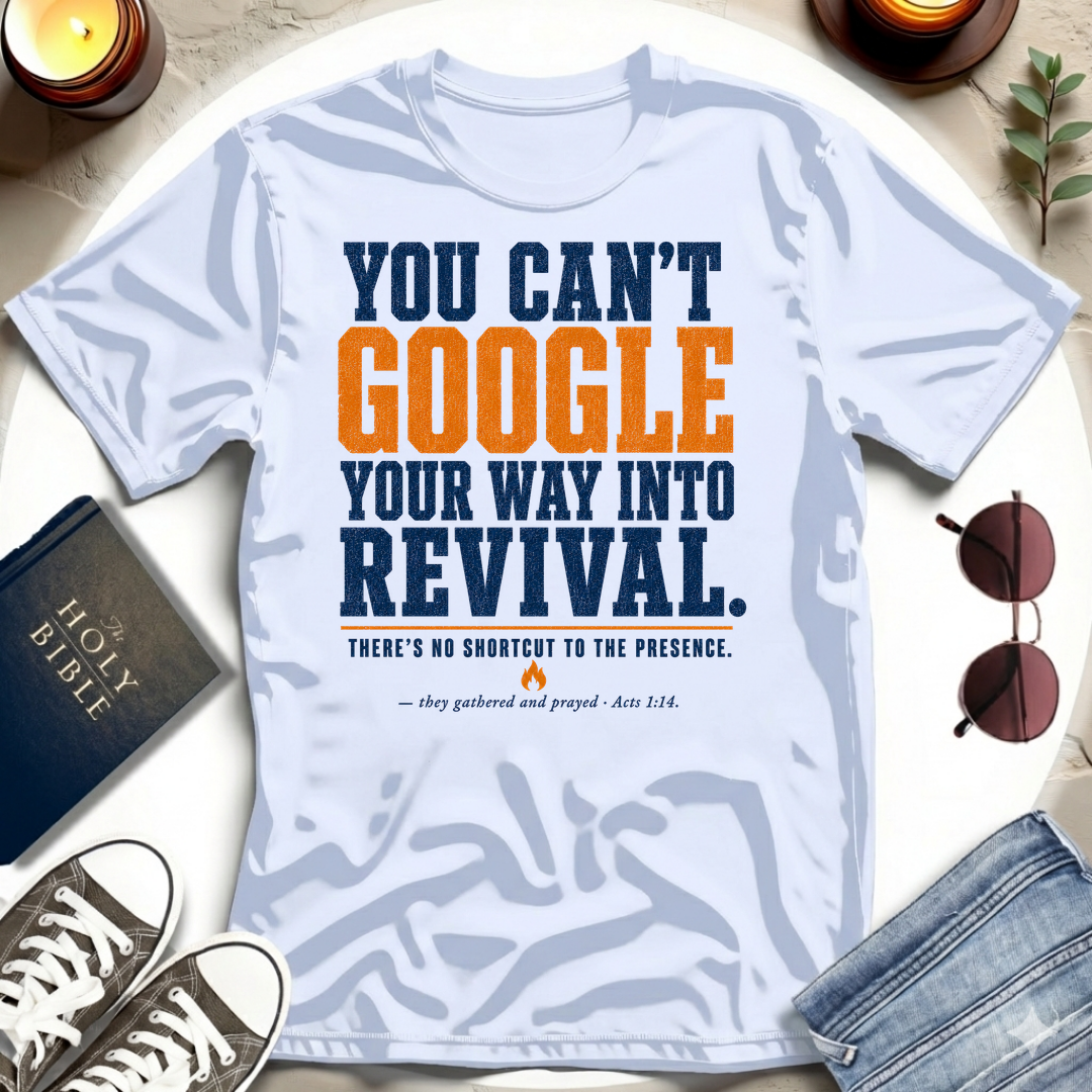 You Can't Google T-Shirt