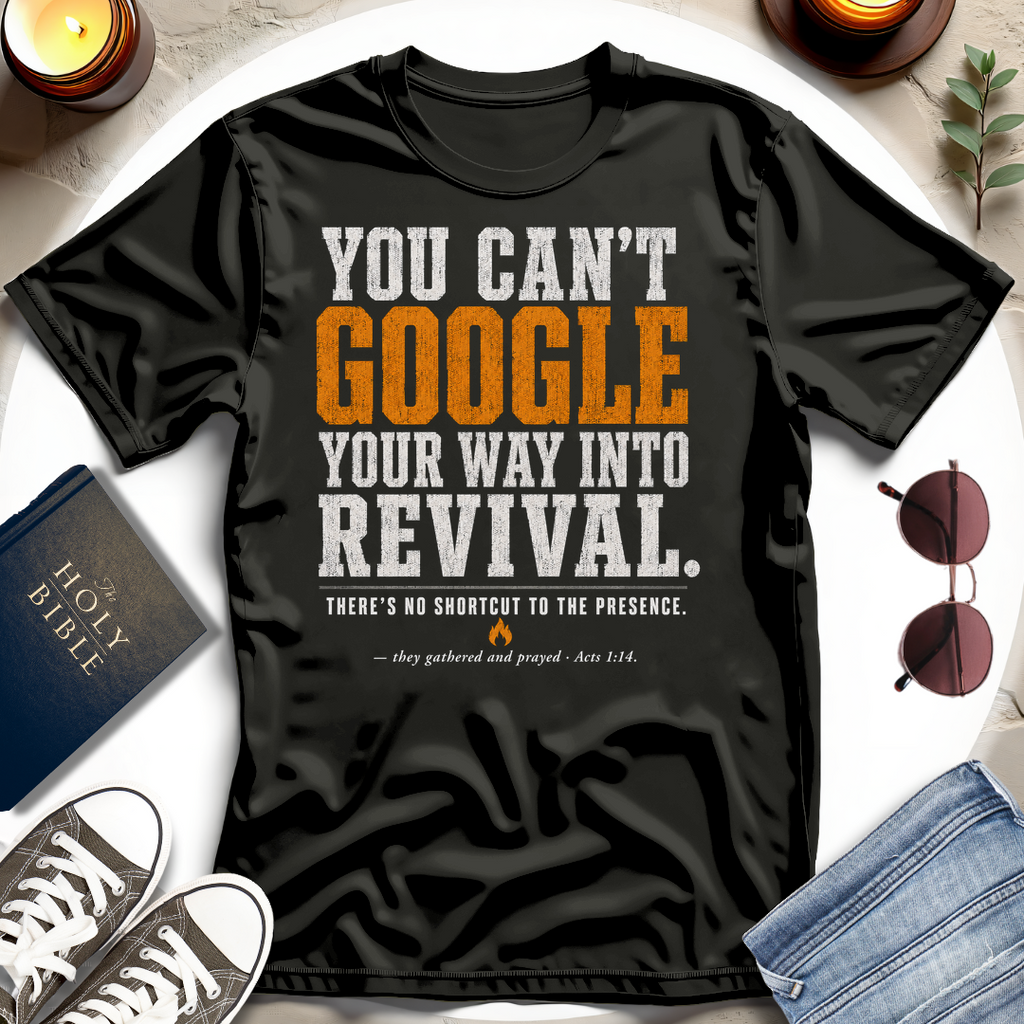 You Can't Google T-Shirt