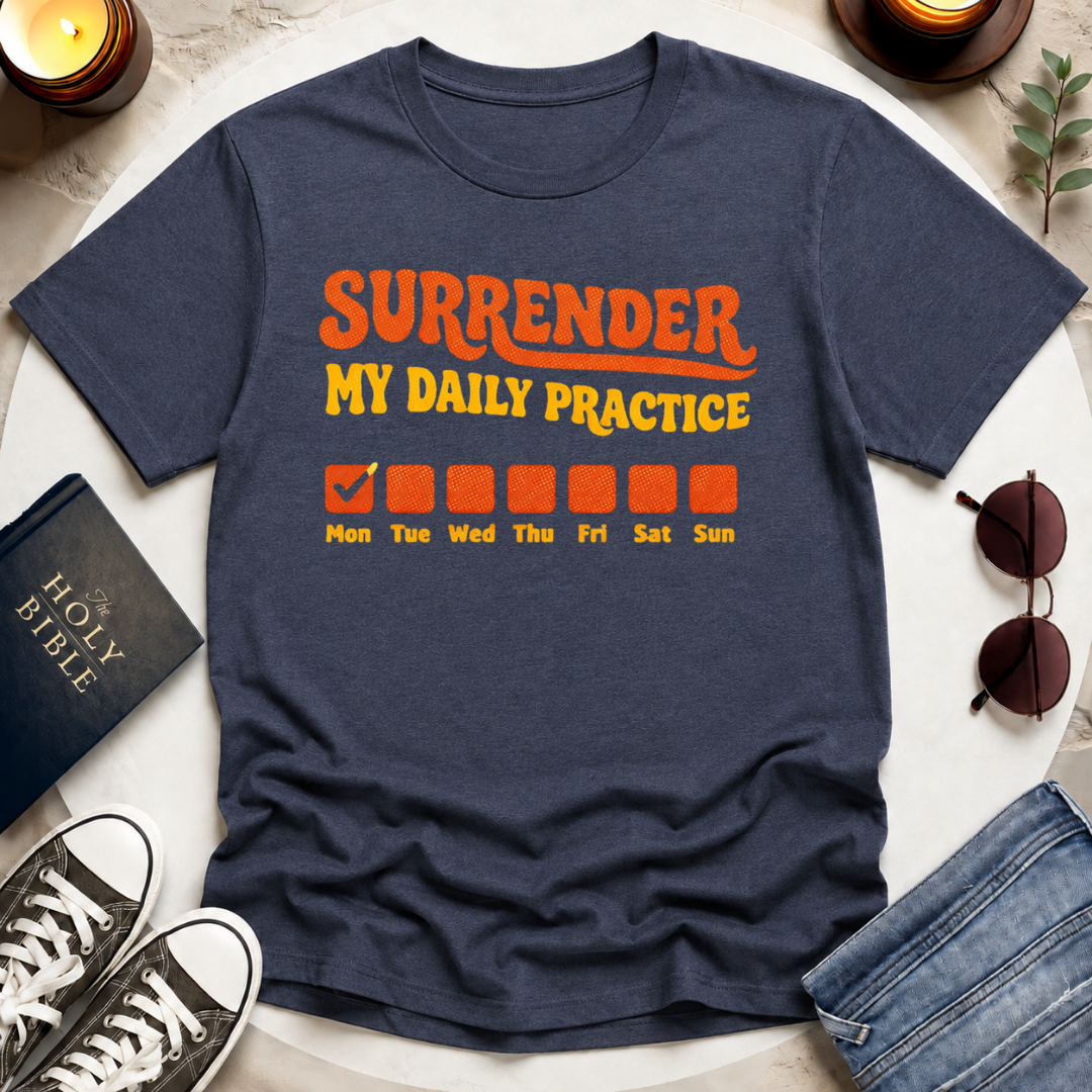 MY DAILY PRACTICE II T-Shirt