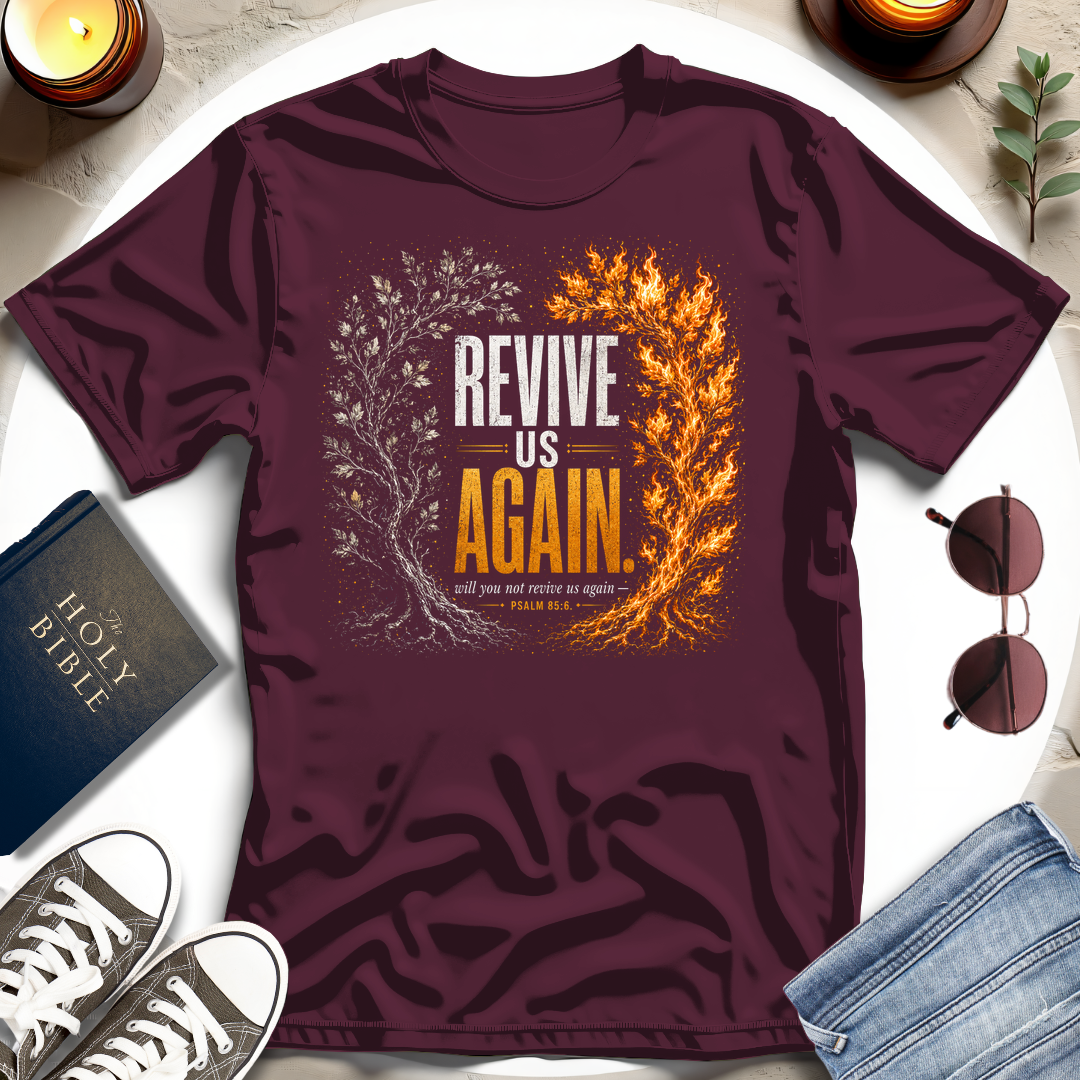 Revive Us Again T-Shirt