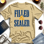 Filled & Sealed T-Shirt
