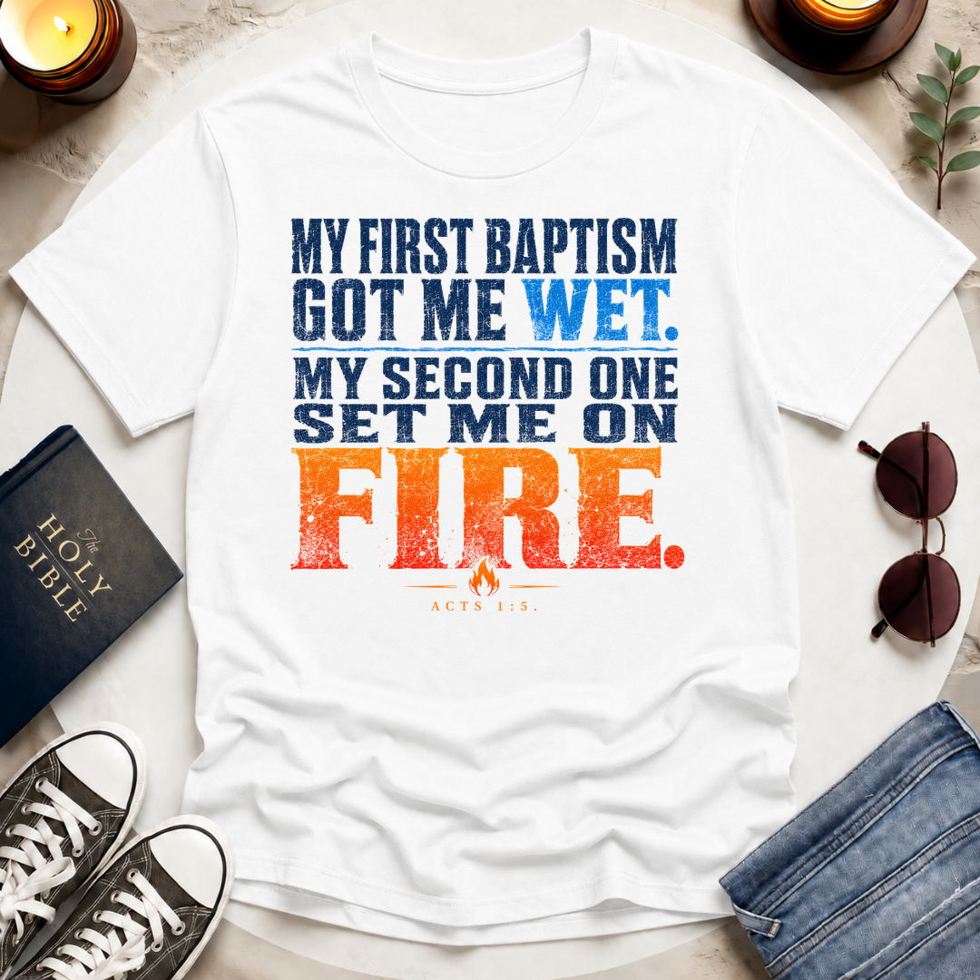 My First Got Me Wet T-Shirt