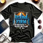 Strong & Courageous T-shirt II