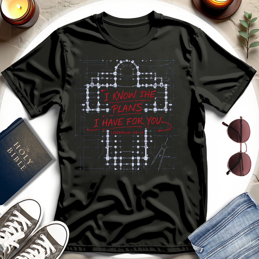 Know The Plans T-Shirt