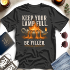 Keep Your Lamp Full T-Shirt