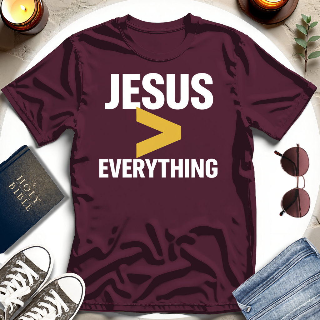 JESUS GREATER THAN EVERYTHING T-Shirt