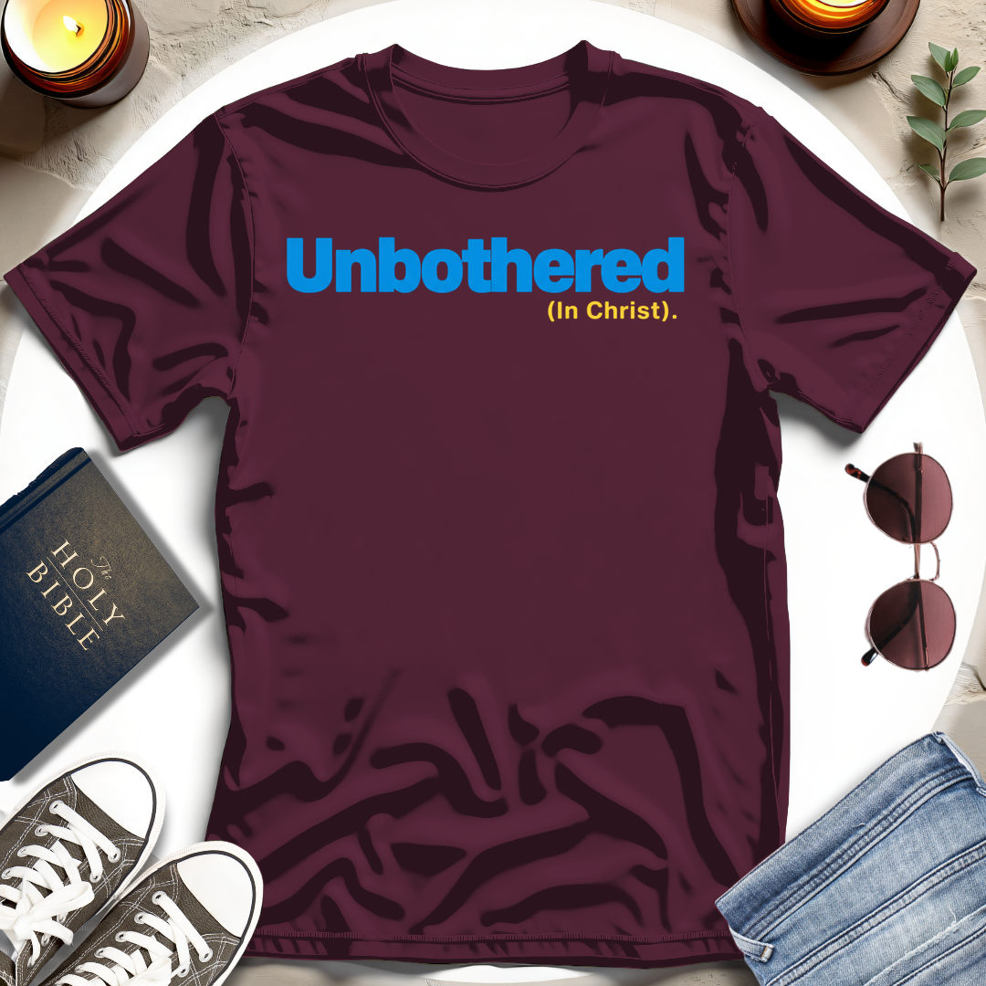 Unbothered I T-Shirt