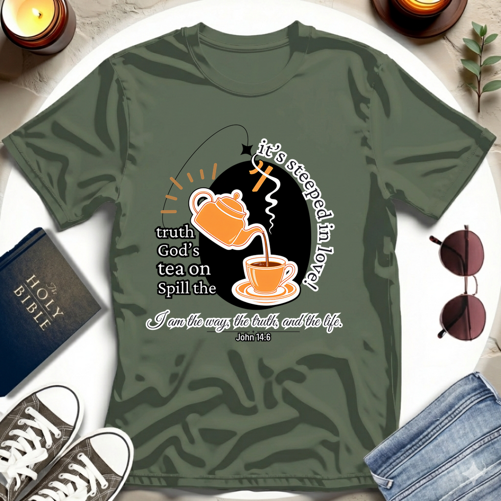 Spill the Tea on Truth T-Shirt II