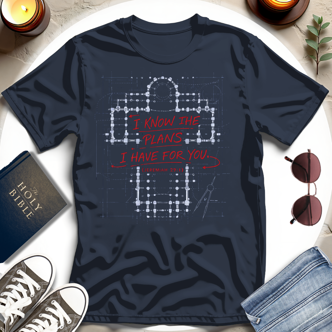 Know The Plans T-Shirt