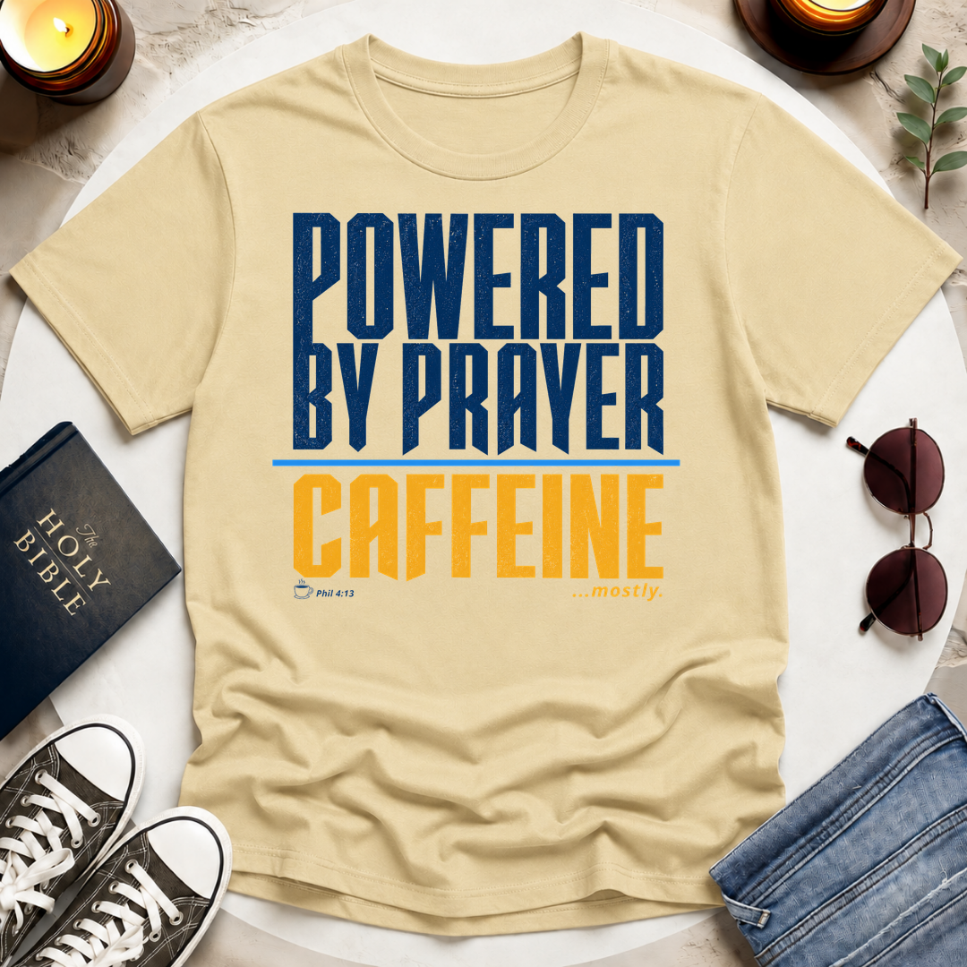 Powered by Prayer T-Shirt
