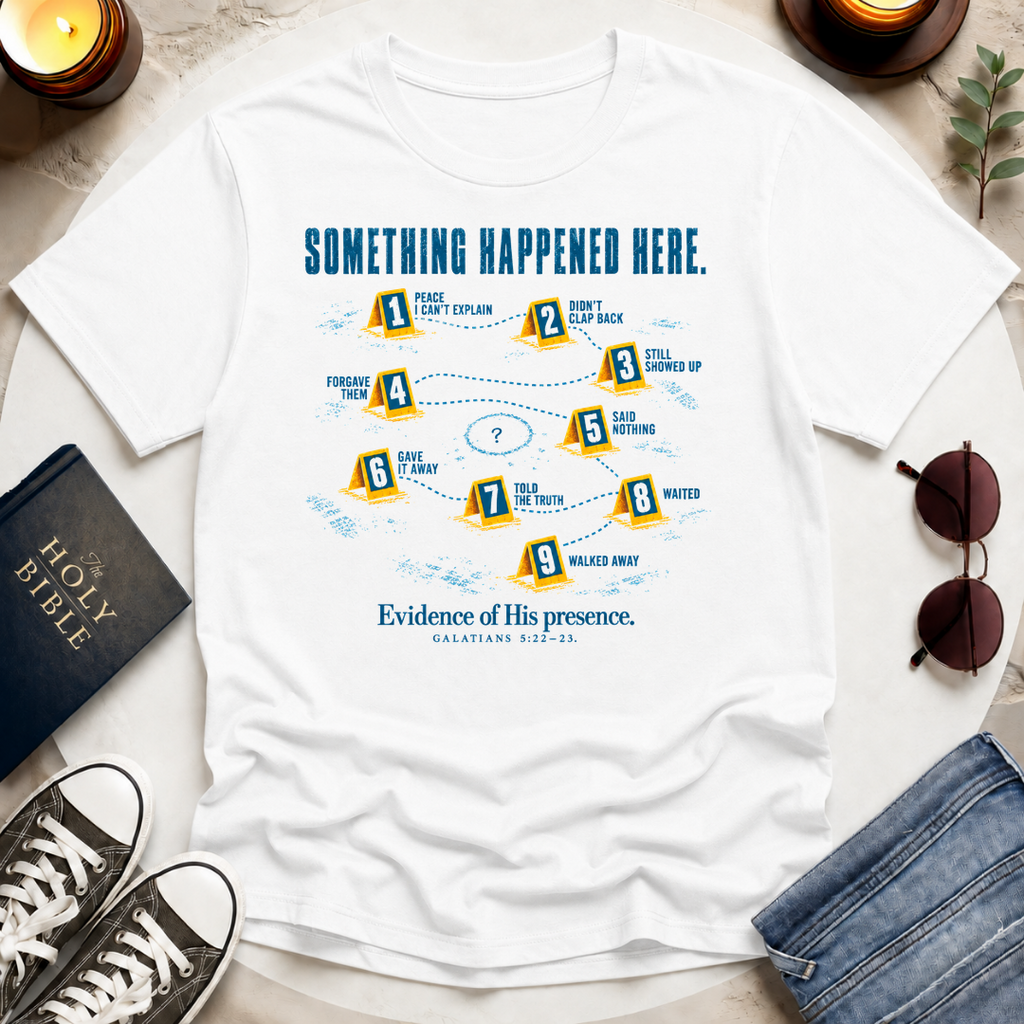 Evidence of His Presence T-Shirt