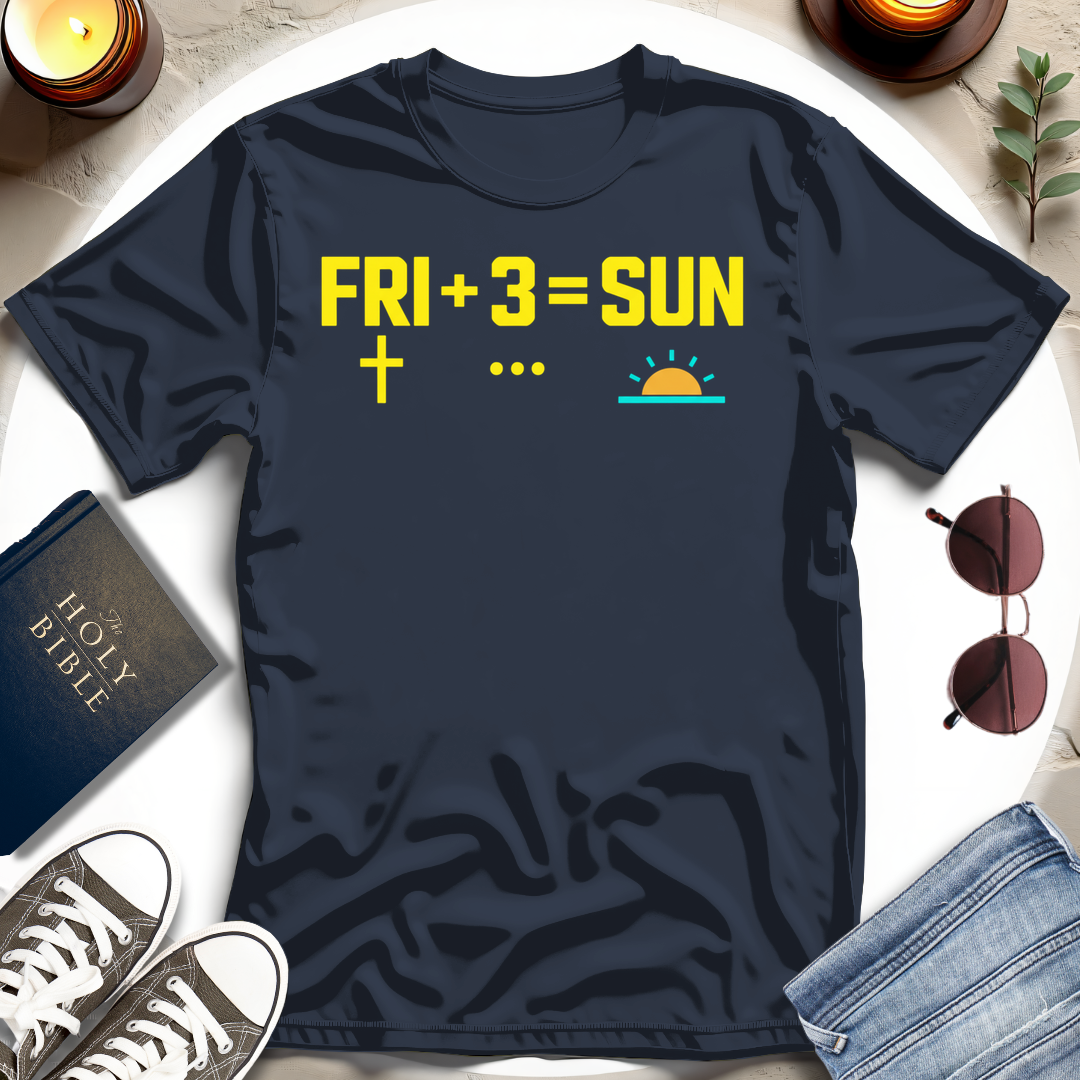 FRI + 3 = SUN I T-Shirt