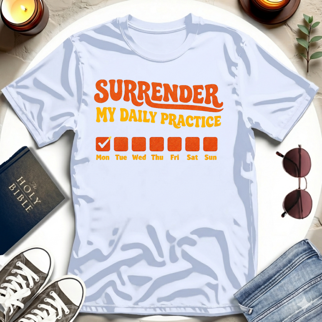 MY DAILY PRACTICE II T-Shirt