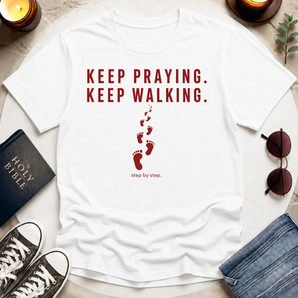 KEEP PRAYING T-Shirt
