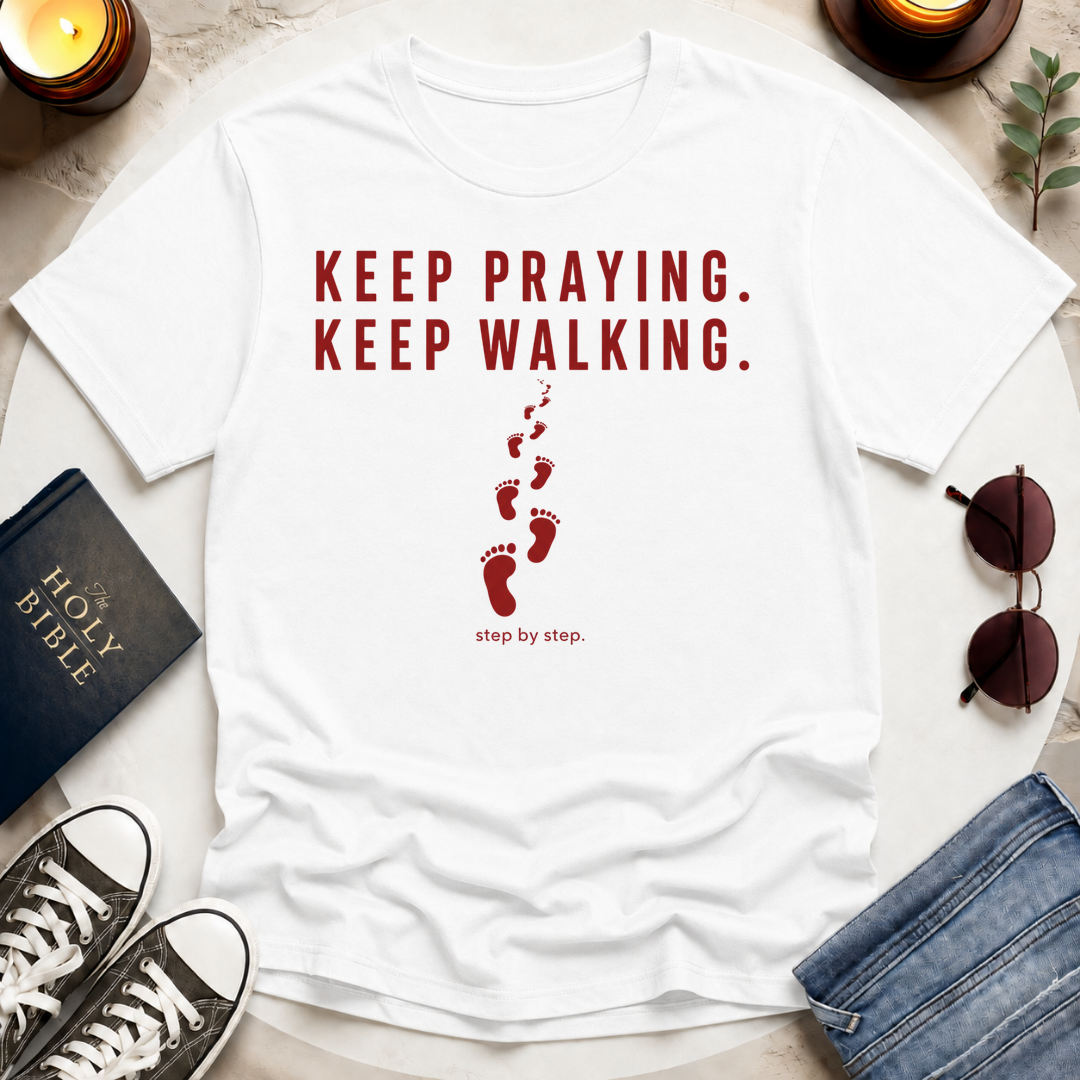 KEEP PRAYING T-Shirt