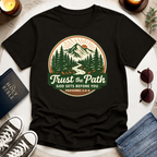 Trust the Path T-Shirt