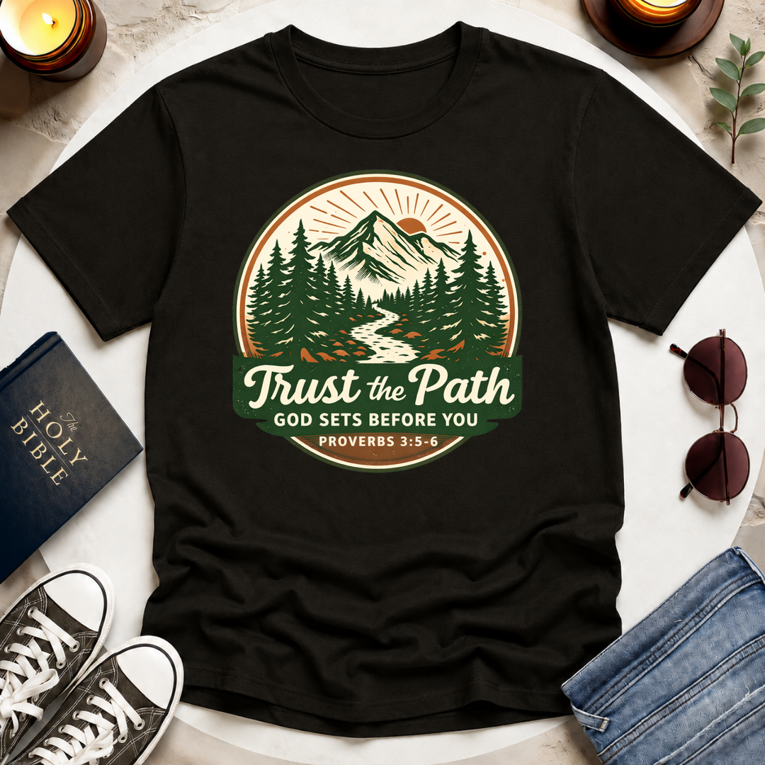Trust the Path T-Shirt