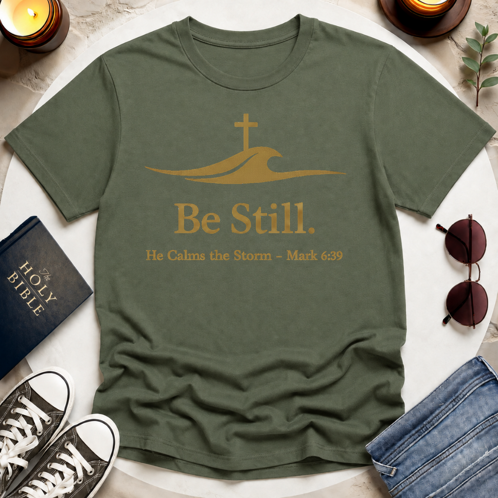 Be Still IV T-Shirt