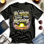 New Mercies Every Morning T-shirt II