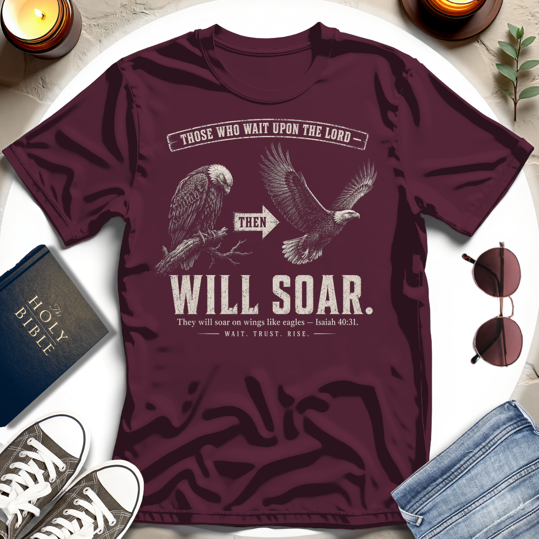 Wait Then Soar T-Shirt