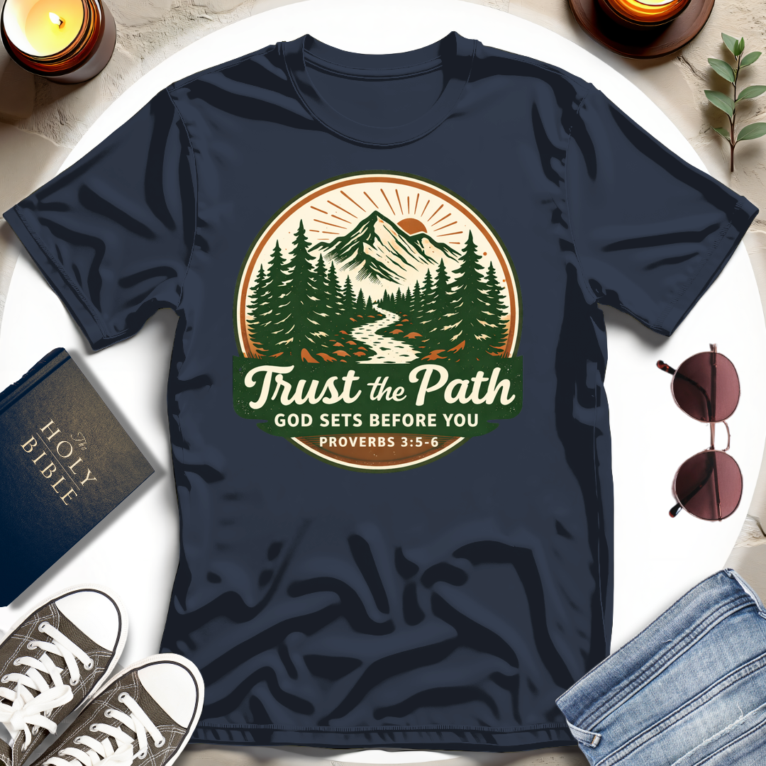 Trust the Path T-Shirt